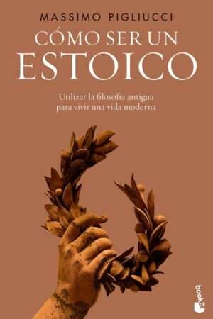 62447-COMO SER UN ESTOICO