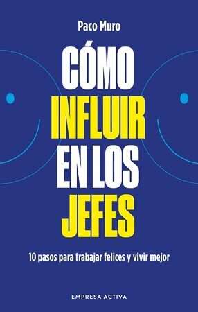 64592-COMO INFLUIR EN LOS JEFES